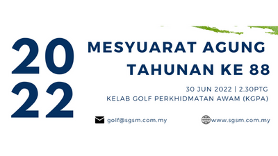 Annual General Meeting (30 June 2022 @ Kelab Golf Perkhidmatan Awam)
