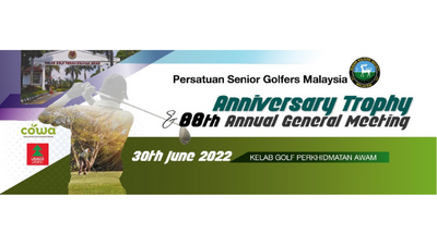 Anniversary Trophy 2021 (30 June 2022 @ Kelab Perkhidmatan Awam)